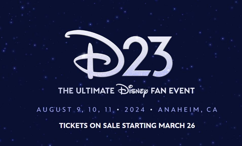 Ultimate Ticket Buyers Guide - D23 The Ultimate Fan Event 2024